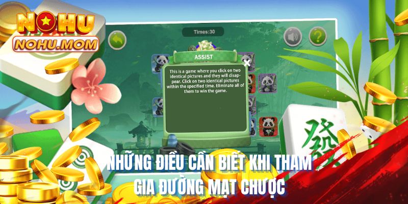 Những điều cần biết khi tham gia Đường Mạt Chược